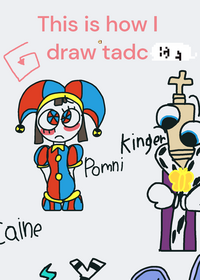 This is how I draw tadc