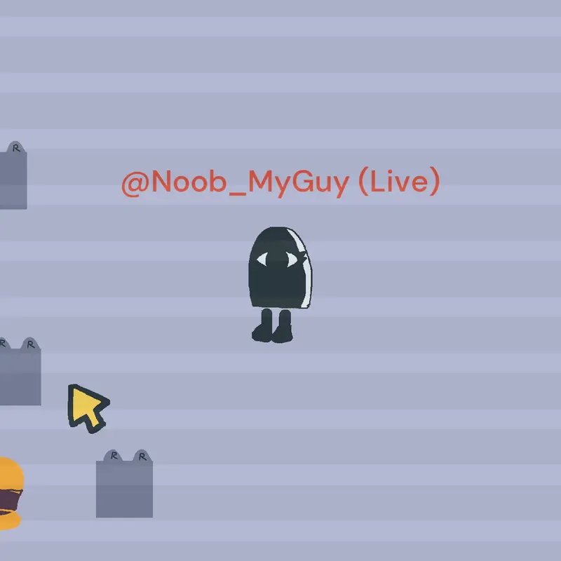Game by @Noob_MyGuy