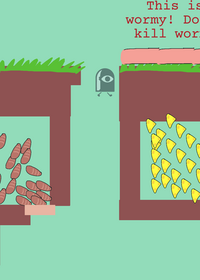 Worms bcuz im bored