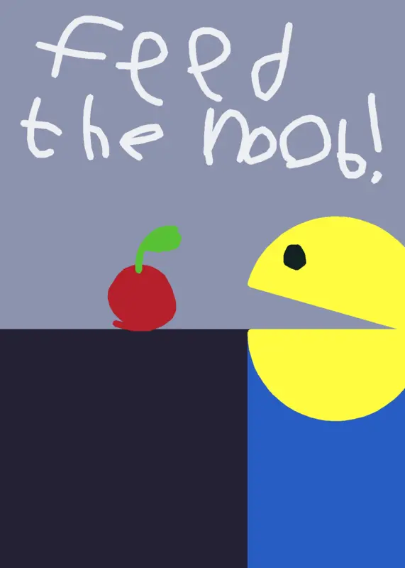 Feed the noob by @bacon_liameveron2