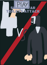 Skibidi war TOILETS ATTACK