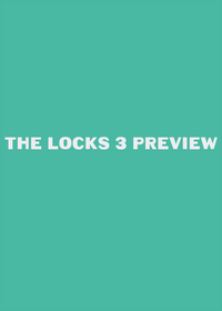 The Locks 3 Preview