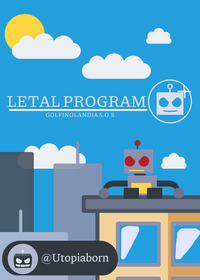 LETAL PROGRAM: GOLFINOLANDIA S.O.S