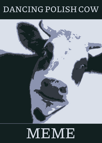 ?!Dancing Polish Cow Meme?!
