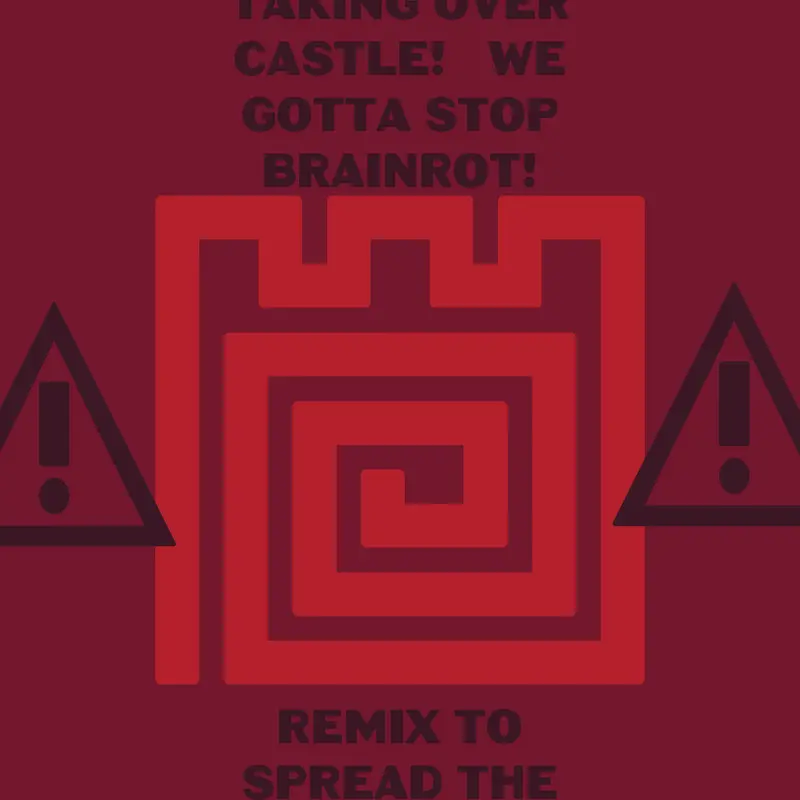 Stop Brainrot! by @N7279