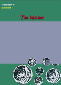 The butcher