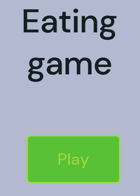 Eating game (add in commets)