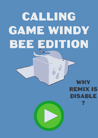 Calling game windy bee edition!!