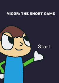 Yigor: the short game