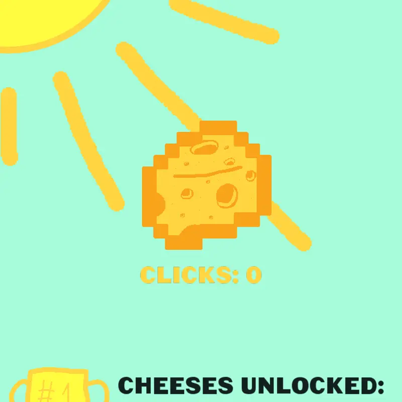 cheese clicker by @Pablo_theGamer