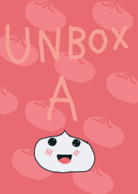 UNBOX A DUMPLING!