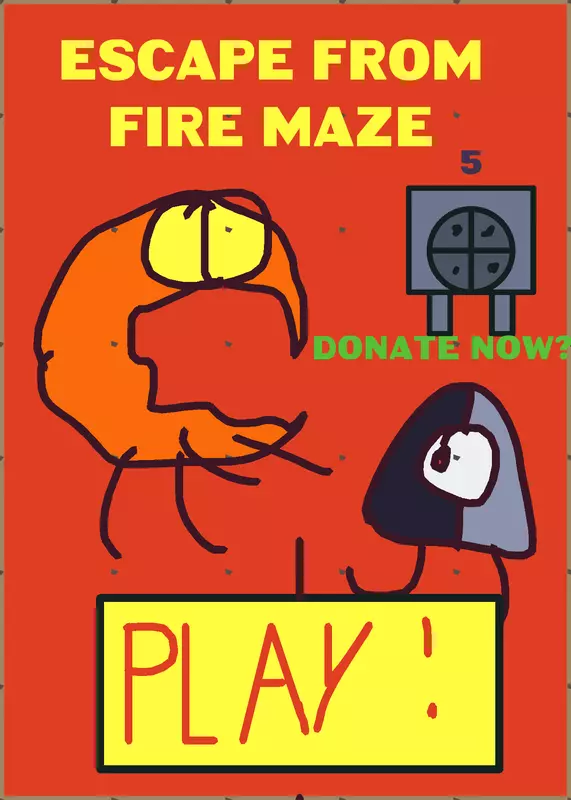 Escape from fire maze by @daCheeseBoi