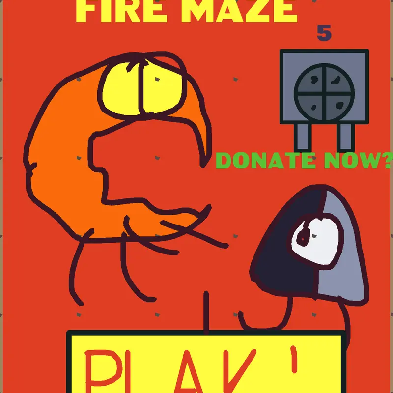 Escape from fire maze by @DaTwotimeFan