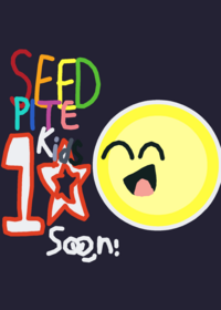 Seedpite Kids 10 Soon!