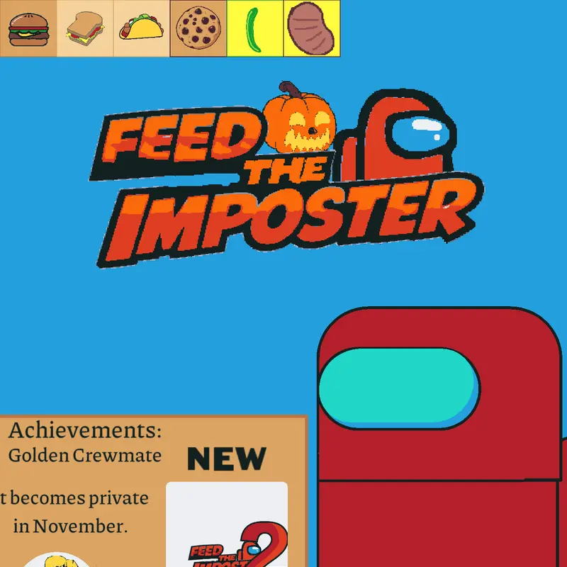 FEED THE IMPOSTER by @Lexy7seeu