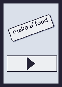 Make A' Food | Ver.