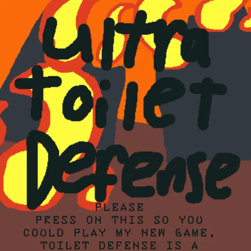 TOILET DEFENSE! (0.04) by @Guerro1w3Rewrite