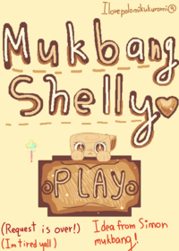 shelly mukbang