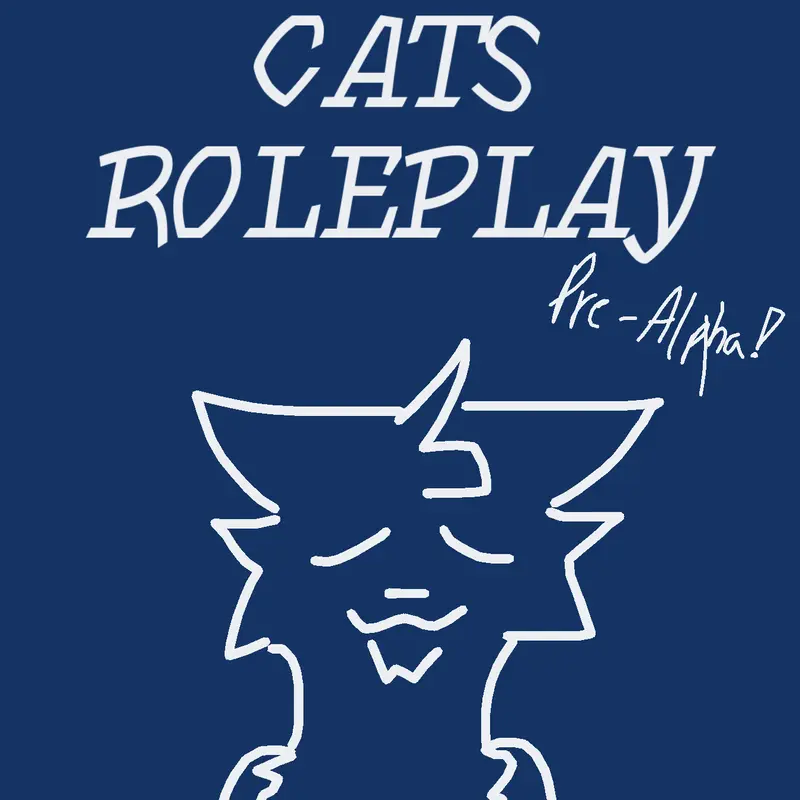 Warrior Cats RP [PreAlpha 0.2] by @JuiceBoxBoy