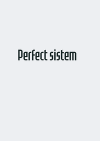 Perfect system