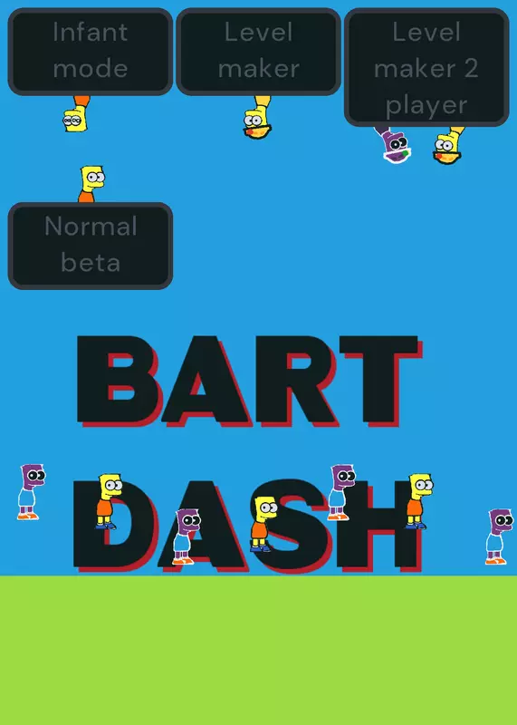 Bart dash by @noob_master_101