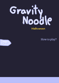 Gravity noodle Halloween edition