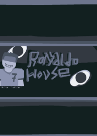 Ronaldo House[RONALDO CIRCLES PREQUEL]