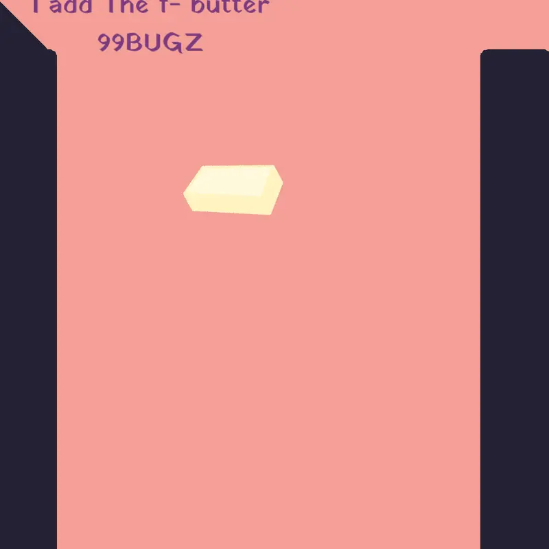 Add butter by @void_sprunki