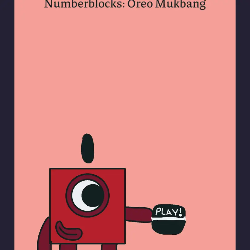 Numberblocks: Oreo Mukbang #numberblocks by @FranciscoNovo