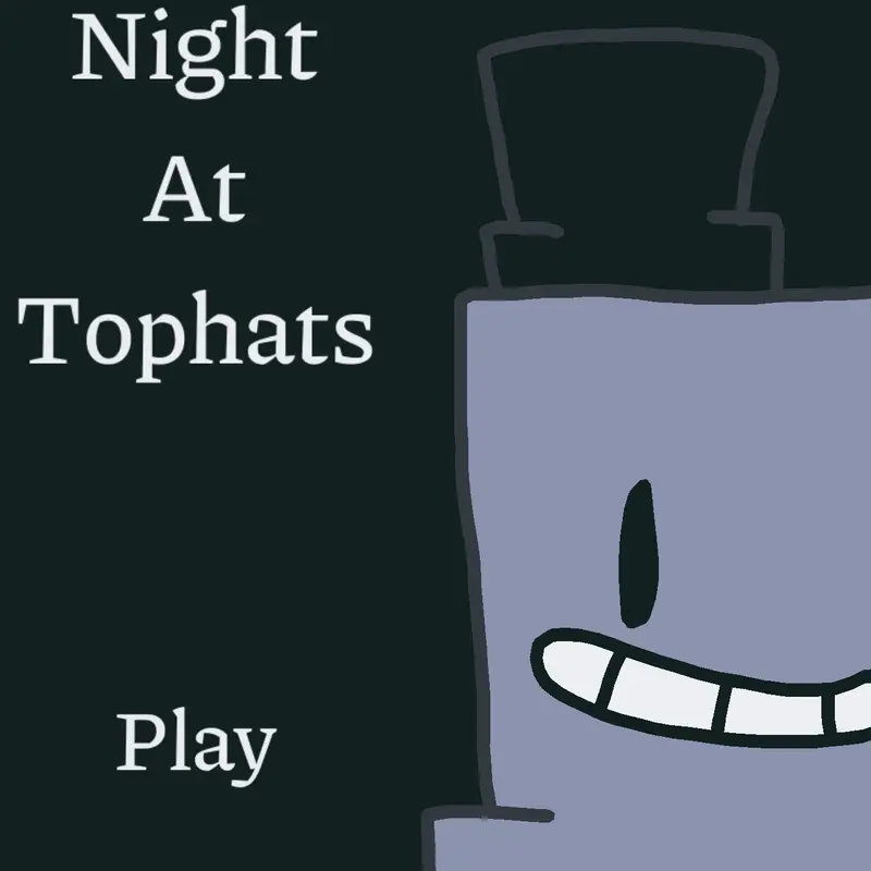 One Night At Tophats by @TheObjectGuy