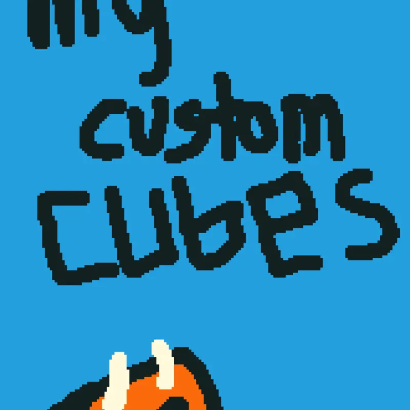 My custom cubes by @Cindercreates
