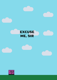 Cosa del dash pero es el excuse me sir