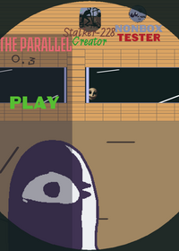 (Two fools)THE PARALLEL (Beta version)