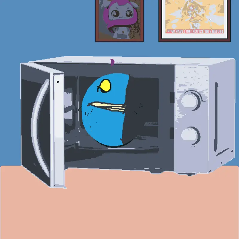 what if i came out of your microwave by @qwerad