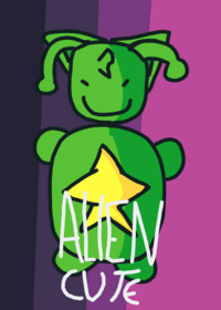 Alien cute[Alpha]