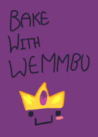 Bake with wemmbu!!