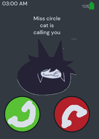 Miss circle cat call you
