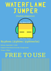 WaterFlame - Jumper (Dashtle adaptation)...