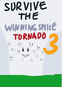 Survive the winning smile tornado 3