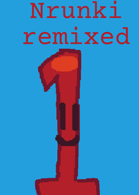 Nrunki remixed - You remember us?