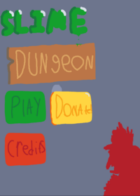 Slime Dungeon