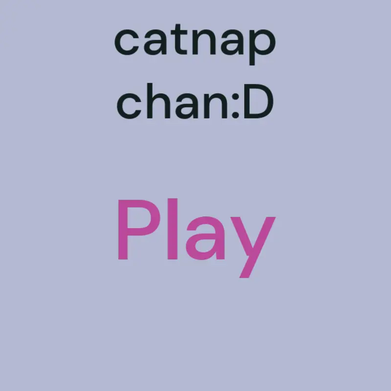 Game by @catnapchanofficial