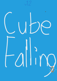 Cube Falling