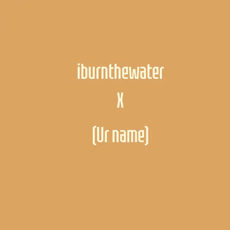 Game by @iburnthewater