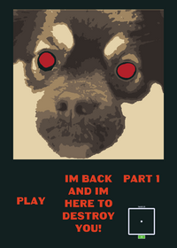 Pupa dog fight part 2 (FINALLY OUT) Hard mode