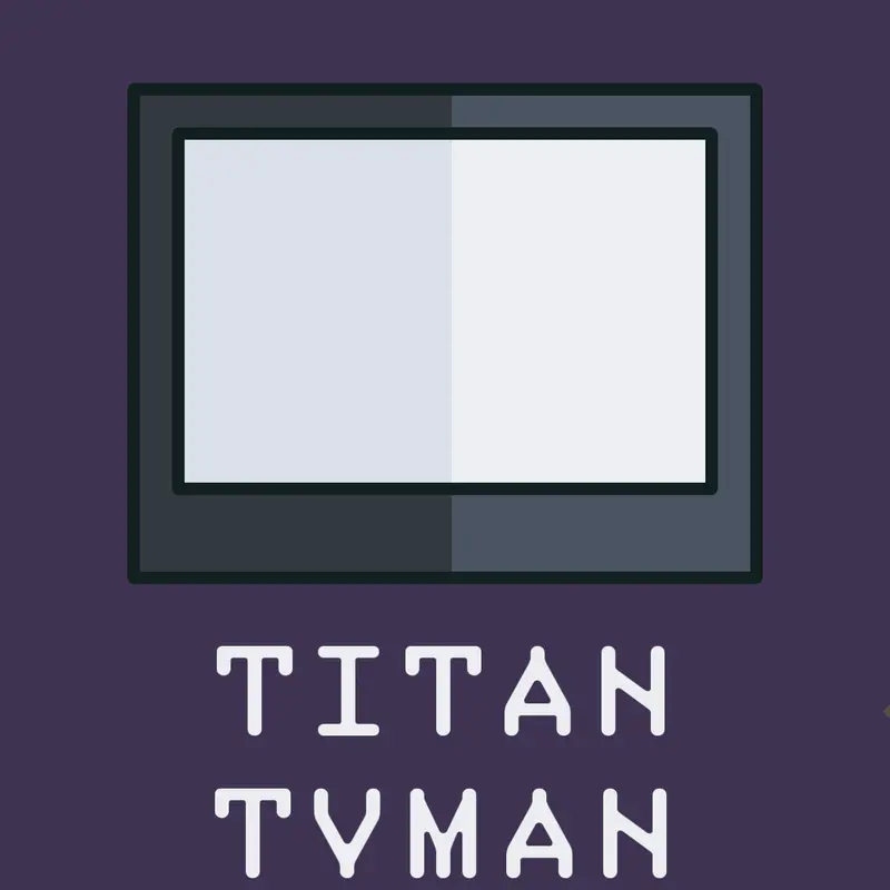 Titan Tvman Sandbox by @Wojbob