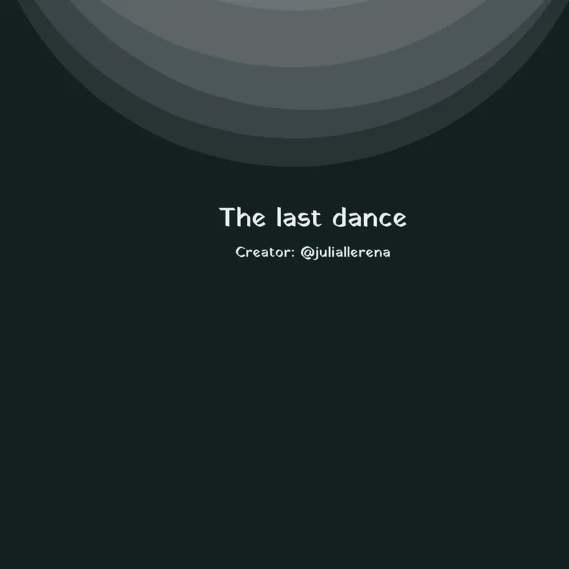 The Last Dance by @juliallerena