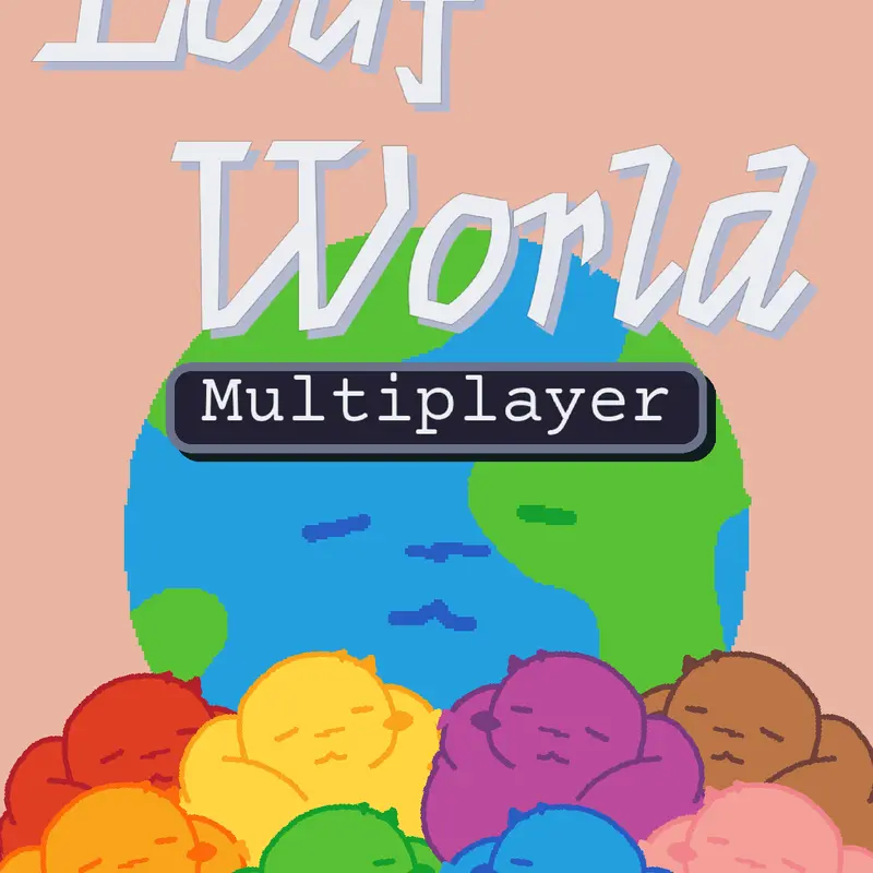 Loaf world multiplayer by @star_catzz