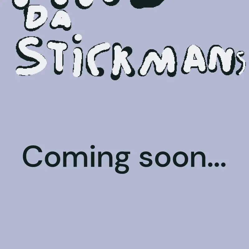 Coming Soon by @StickHat