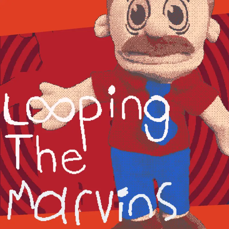 Looping the Marvins by @that_stupid_guy